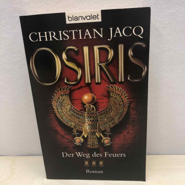 Osiris - Der Weg des Feuers